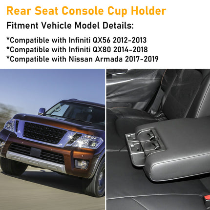 Rear Seat Console Cup Holder for Infiniti QX56/QX80 & Nissan Armada | 2012-2019,Black | Jaronx