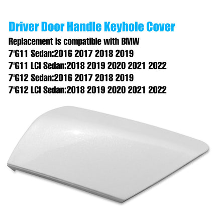 For BMW Door Handle Key Hole Cover (Mineral White Metallic) 7' G11 G12 2016-2022, Front Left Exterior Door Lock Cover for BMW 730 740 745 750 760 Handle Keyhole Cap 51217474681 | Jaronx